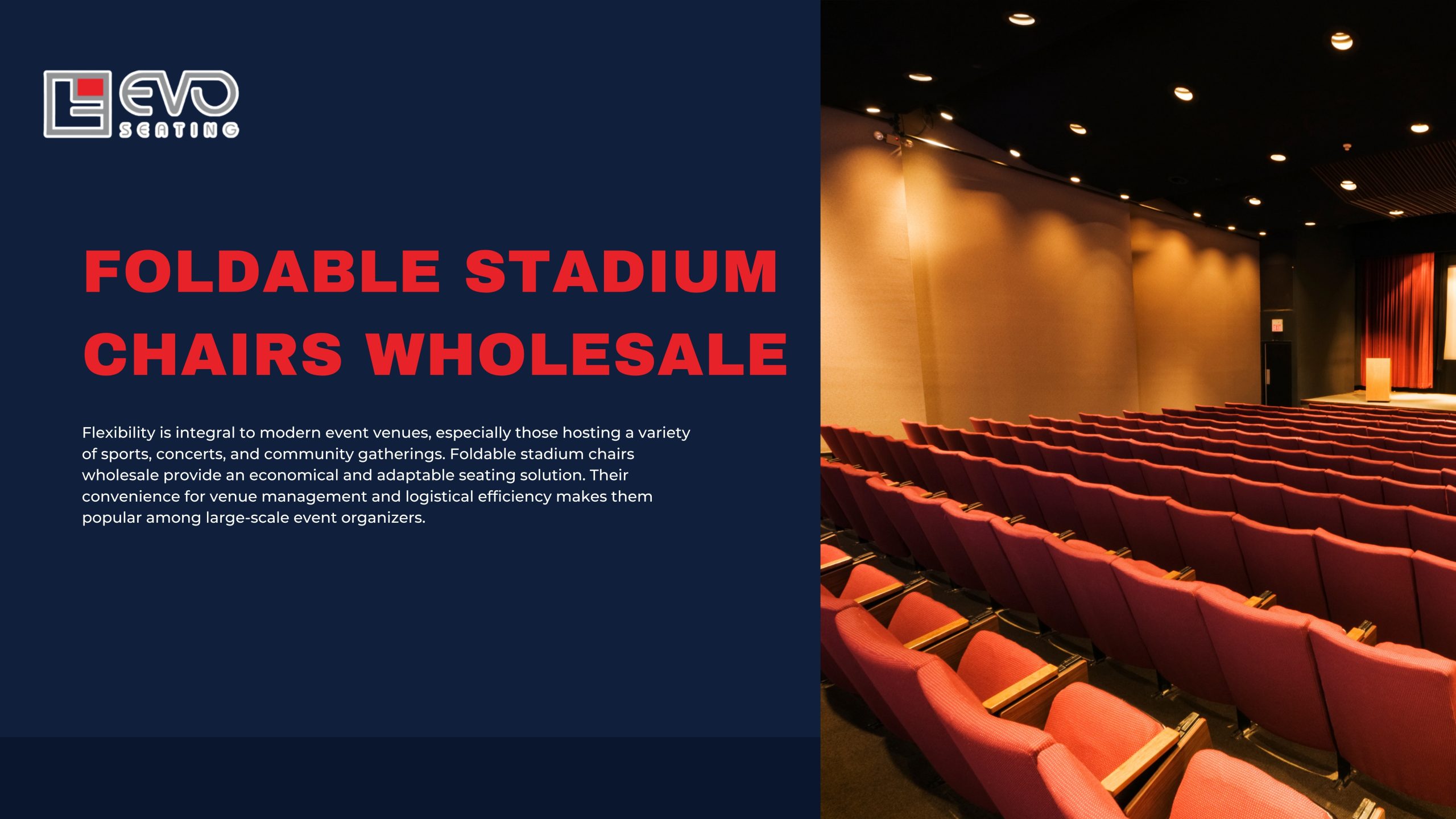 Foldable Stadium Chairs Wholesale: Flexibility and Bulk Supply